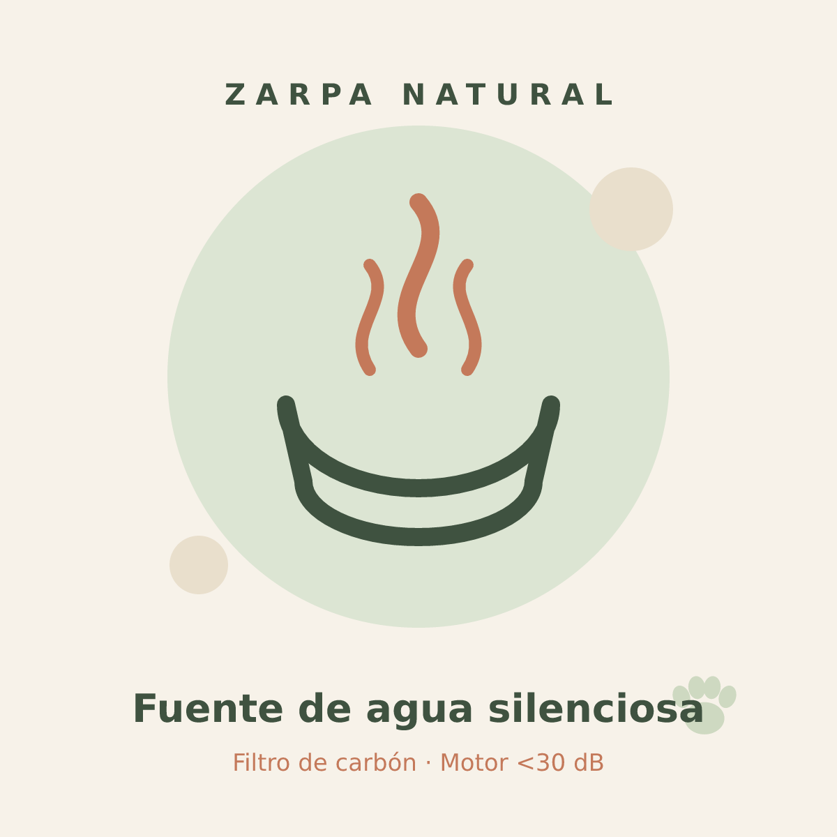 Fuente de agua silenciosa Zarpa Natural